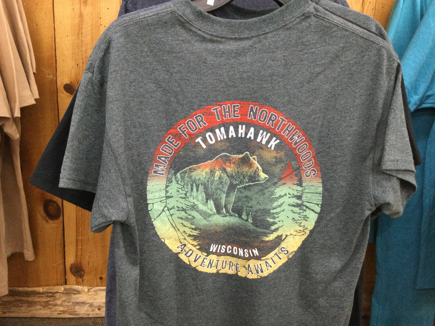 Made For The Northwoods Tomahawk T-Shirt