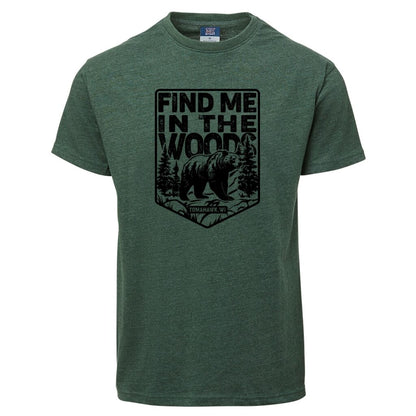 Find Me In The Woods Tomahawk T-Shirt