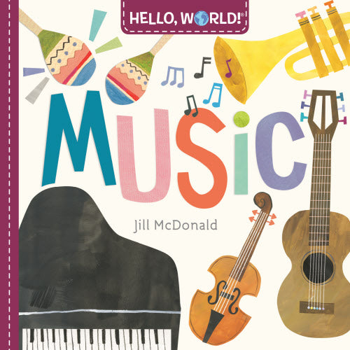 Hello, World! Board Books