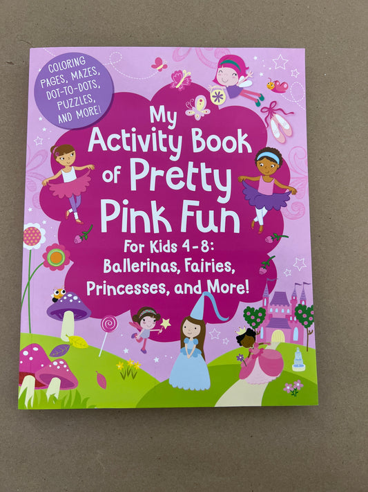 My Activity Book of Pretty Pink Fun