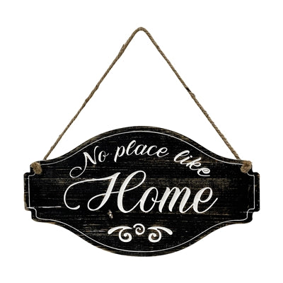 No Place Like Home Black Sign